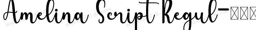 Amelina Script Regul字体转换